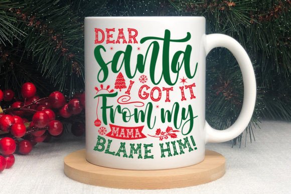 Dear Santa I Got It from My Mama: A Crafty Graphics Review